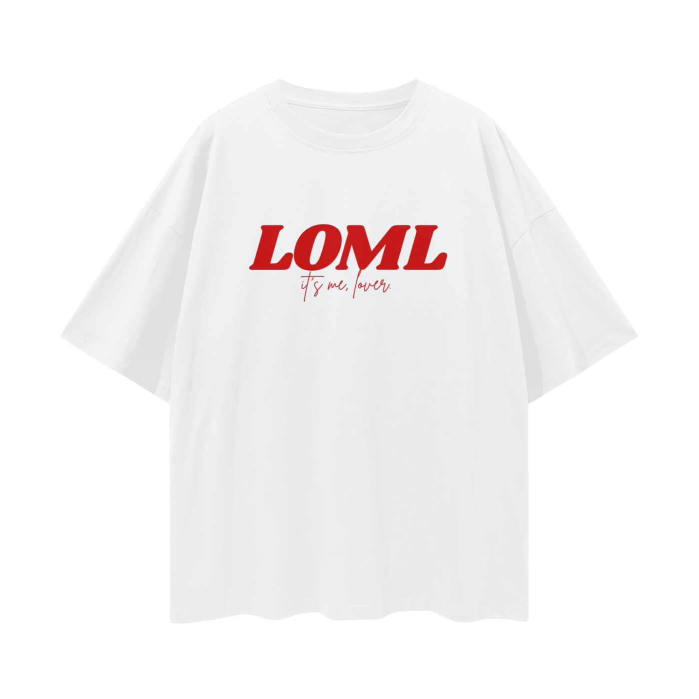 It's Me - LOML Oversize Tee